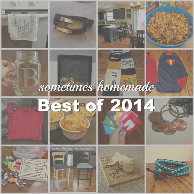 Best of 2014 - Sometimes Homemade 2 year Anniversary